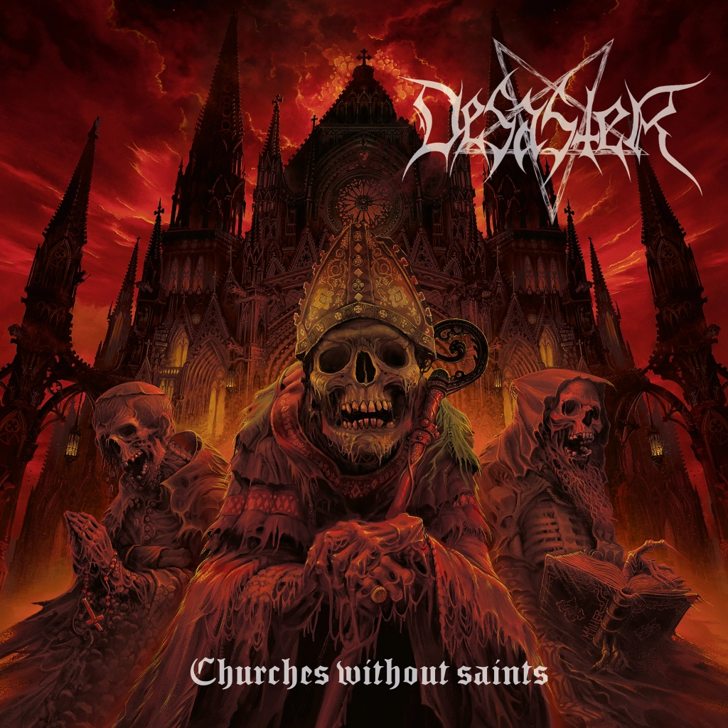 Desaster - Churches Without Saints