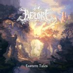 Belore – Eastern Tales – Album Review