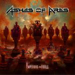Ashes Of Ares – Emperors And Fools – Album Review