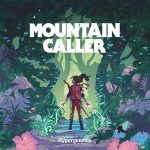 Mountain Caller – Chronicle II: Hypergenesis – Album Review