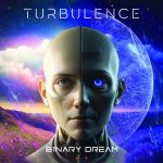 Turbulence – B1nary Dream – Album Review
