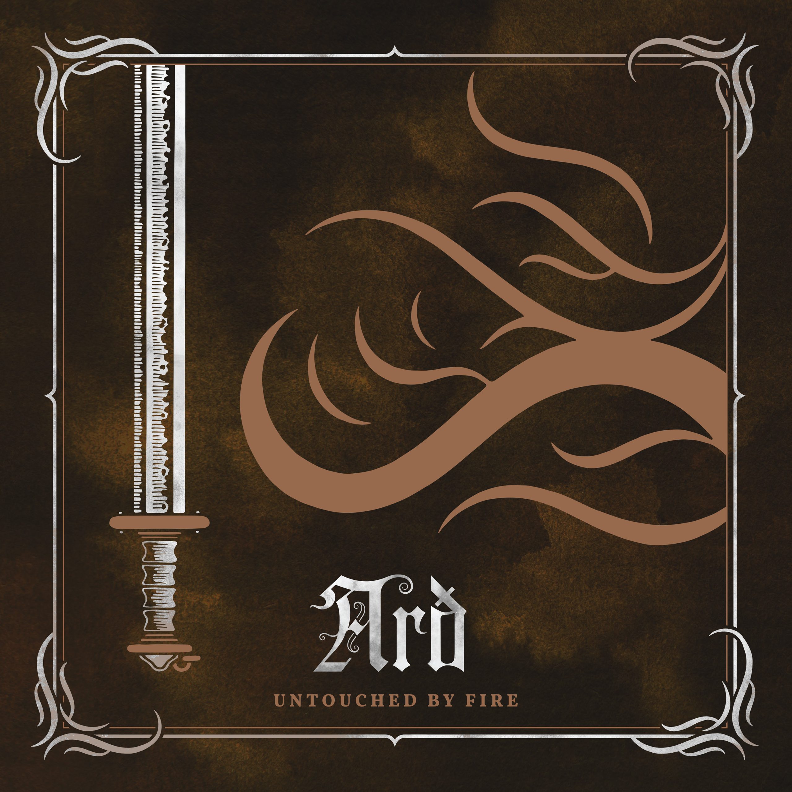 Arð - Untouched By Fire