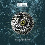 Wheel – Charismatic Leaders – Album Review